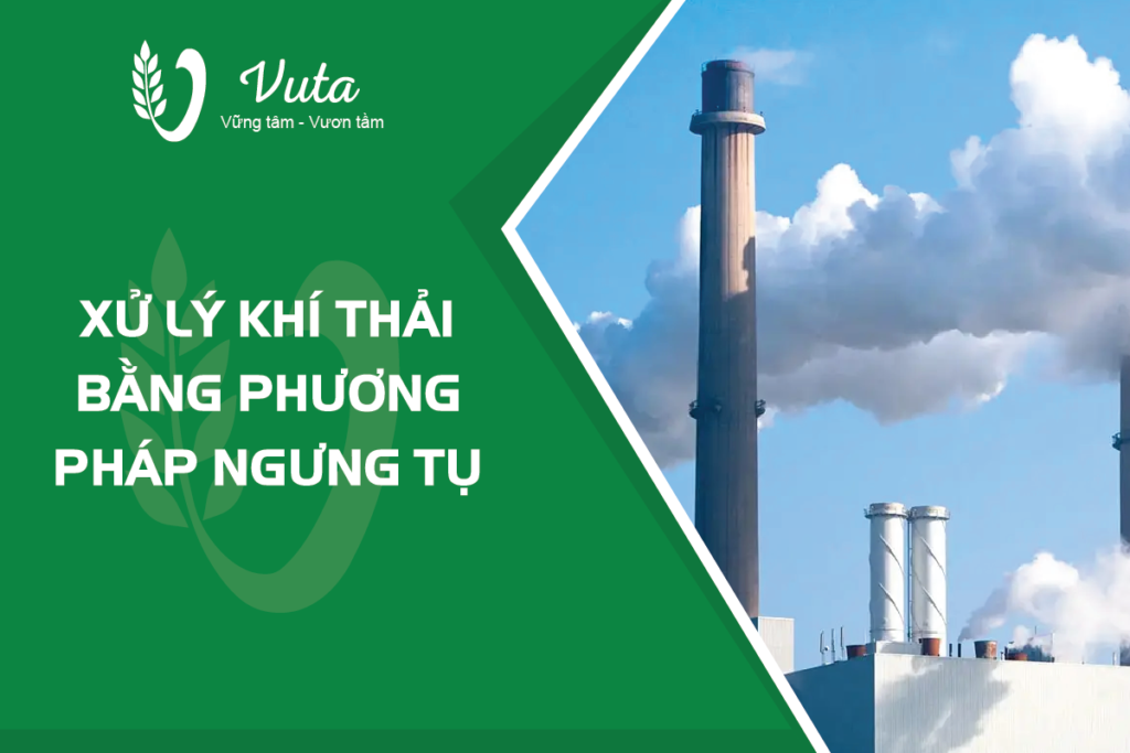 Xử lý khí thải bằng phương pháp ngưng tụ