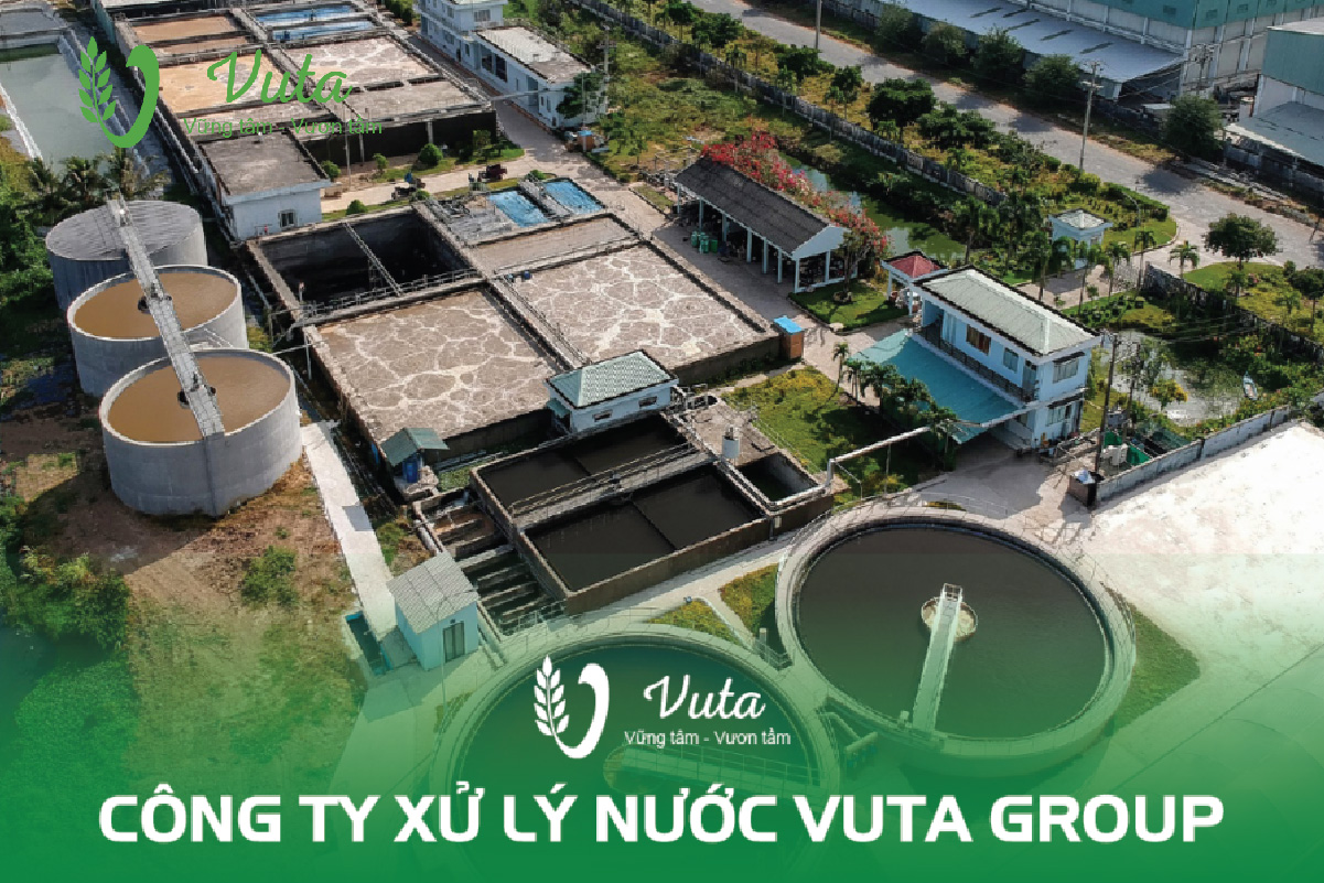 VUTA - Đơn vị xử lý nước thải công nghiệp uy tín hàng đầu